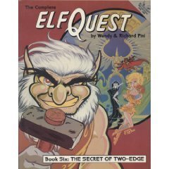 Elfquest Graphic Novel 6: The Secret of Two-Edge by Wendy Pini
