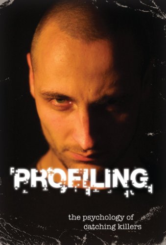 Profiling: The Psychology of Catching Killers by David Owen