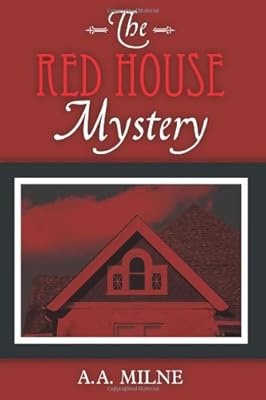 The Red House Mystery
