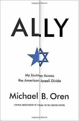 Ally: My Journey Across the American-Israeli Divide
