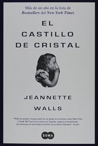 El castillo de cristal/ The Glass Castle (Spanish Edition)