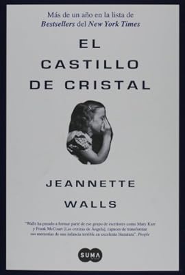 El castillo de cristal/ The Glass Castle (Spanish Edition)