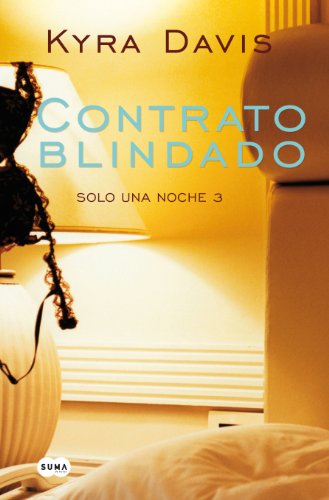 Contrato blindado by Kyra Davis