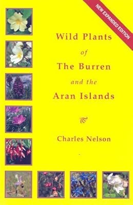 Wild Plants of the Burren and the Aran Islands: A Simple Souvenir Guide to the Flowers and Ferns