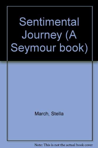 Sentimental Journey by Stella March
