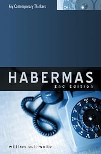 Habermas: A Critical Introduction (Key Contemporary Thinkers)