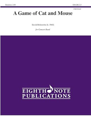 A Game of Cat and Mouse: Conductor Score & Parts (Eighth Note Publications)