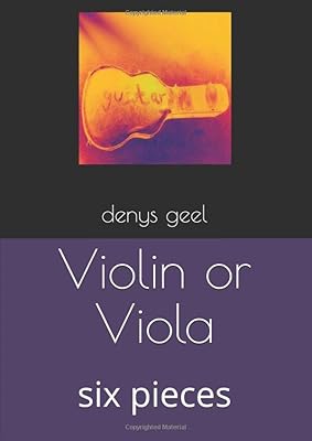 Violin or Viola: six pieces