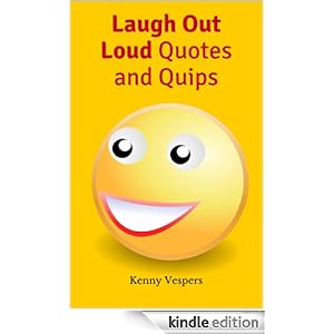 Laugh Out Loud Quotes. QuotesGram