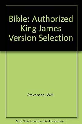 King James' Bible: A Selection