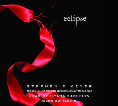 Eclipse (The Twilight Saga, Book 3) by Stephenie Meyer