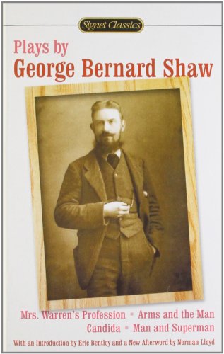 Plays by George Bernard Shaw by George Bernard Shaw