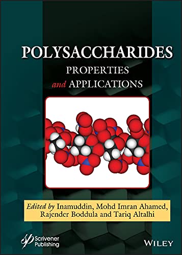 Polysaccharides: Properties and Applications by Inamuddin
