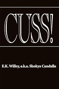 Cuss by Eric Willey