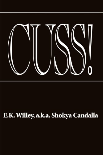Cuss by Eric Willey