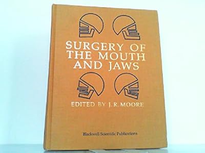 Surgery of the Mouth and Jaws