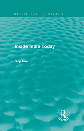 Inside India Today (Routledge Revivals) by Dilip Hiro