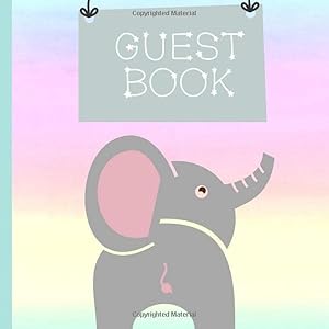 Guest Book: Elephant Baby Shower Guest Book Includes Gift Tracker and Picture Pages to Create a Lasting Memory Keepsake You can Treasure Forever