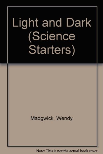 Light and Dark (Science Starters)