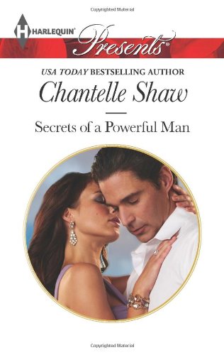 Secrets of a Powerful Man by Chantelle Shaw