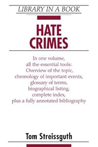 Hate Crimes (Library in a Book)