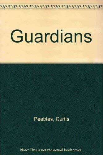 Guardians by Curtis Peebles
