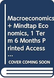 Bundle: Macroeconomics: Private & Public Choice, Loose-Leaf Version, 16th + MindTap Economics, 1 term (6 months) Printed Access Card + Squarecap, 1 ... Months) Printed Access Card for Lecture Tools
