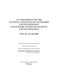 An Assessment of the National Institute of Standards and Technology Center for Nanoscale Science and Technology: Fiscal Year 2009