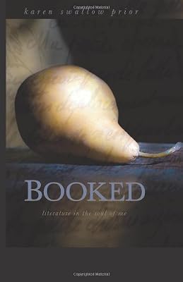 Booked: Literature in the Soul of Me
