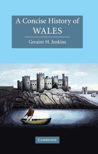 A Concise History of Wales (Cambridge Concise Histories) by Geraint H. Jenkins