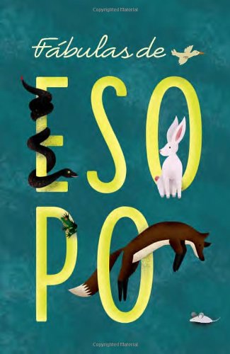 Fábulas de Esopo (Spanish Edition)
