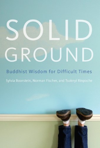 Solid Ground: Buddhist Wisdom for Difficult Times by Sylvia Boorstein