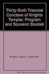 Thirty-Sixth Triennial Conclave of Knights Templar, Program and Souvenir Booklet