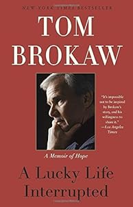 A Lucky Life Interrupted: A Memoir of Hope