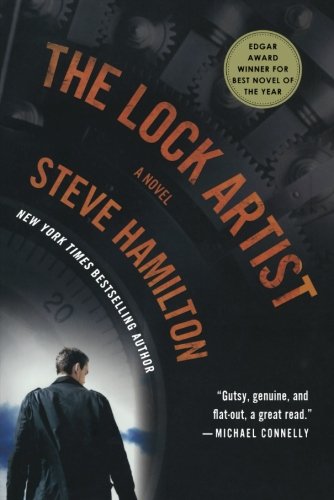 The Lock Artist: A Novel by Steve Hamilton