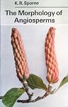 Morphology of Angiosperms (University Library)