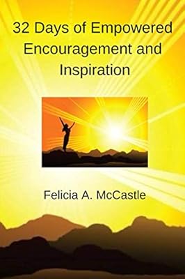 32 Days of Empowered Encouragement and Inspiration: Note to Self