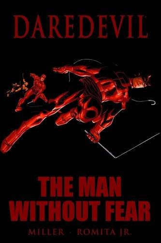 Daredevil: The Man Without Fear by Frank Miller