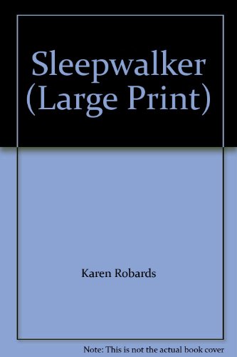 Sleepwalker by Karen Robards