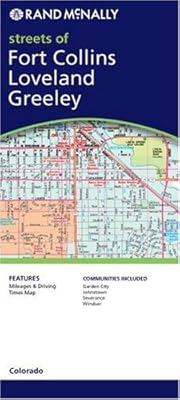 Rand McNally Fort Collins/Loveland Greeley, Colorado: Local Street Detail