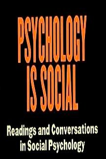 Psychology is social: Readings and conversations in social psychology by Edward Krupat