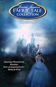 Cinderella (Faerie Tale Collection Book 4)