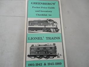 Greenberg's Pocket Price Guide and Inventory Checklist to Lionel Trains, 1901-1942 & 1945-1989
