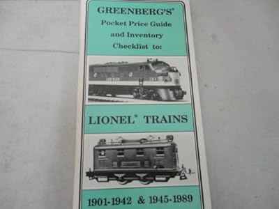 Greenberg's Pocket Price Guide and Inventory Checklist to Lionel Trains, 1901-1942 & 1945-1989