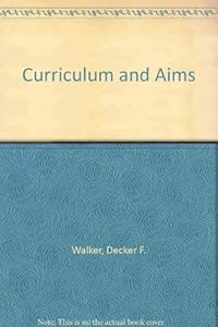 Curriculum and aims (Thinking about education series)