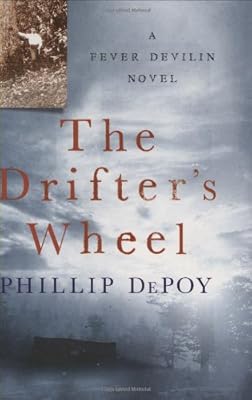 The Drifter's Wheel: A Fever Devilin Novel (Fever Devlin Mysteries)