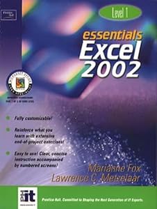 Essentials Excel 2002 : Level 1 by Marianne B. Fox