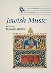 Joshua Walden: The Cambridge Companion to Jewish Music (Hardcover); 2015 Edition