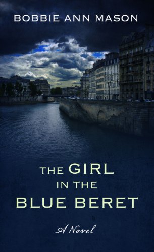 The Girl in the Blue Beret by Bobbie Ann Mason