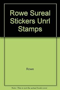 Surreal Stickers and Unreal Stamps